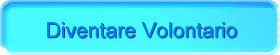 Diventare Volontario